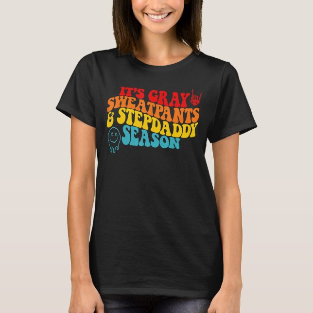 T-shirt C'est Grey Sweatpants & Stepdaddy Saison (Devant)