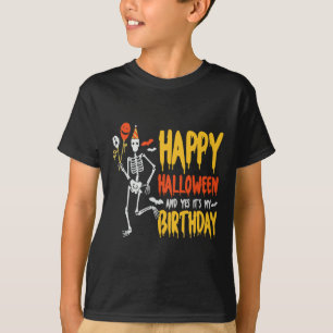 T-shirt C'est Halloween et oui c'est mon Anniversaire Éffr