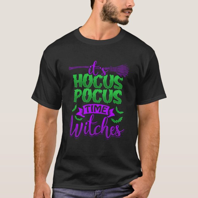 T-shirt C'EST HOCUS POCUS TIME WITCHES Drôle Scary Hallowe (Devant)