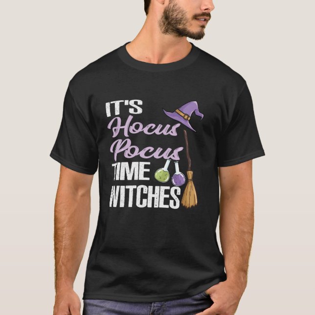 T-shirt C'est Hocus Pocus Time Witches Shirt Funny Hallowe (Devant)
