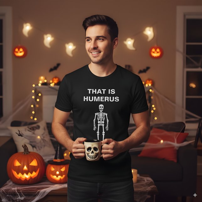 T-shirt C'Est Humerus Funny Halloween Skeleton Bone Pun (Créateur téléchargé)