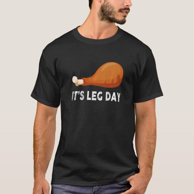 T-shirt C'est Jour des Jambes Turquie Thanksgiving Hommes  (Devant)