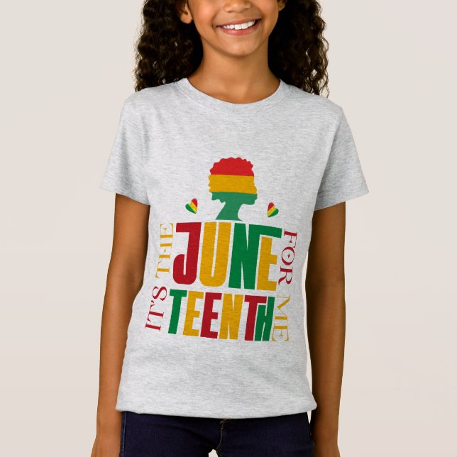 T-Shirt C'est Juneteenth pour moi - Histoire des Noirs  (Devant)