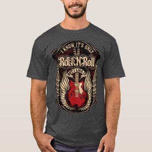 T-shirt C'est juste du Rock n Roll mais je l'aime cadeau