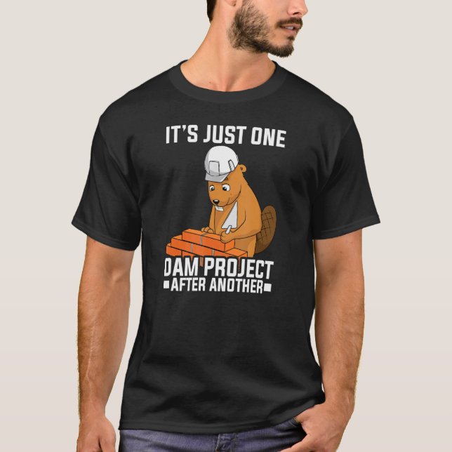 T-shirt C'est juste un projet de barrage après un autre pr (Devant)