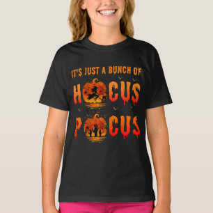 T-shirt C'est juste un tas de sorcellerie Halloween