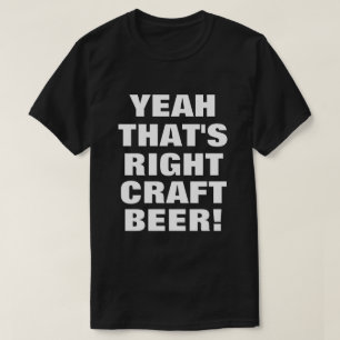 T-shirt C'est la bière d'artisanat !