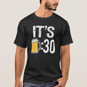 T-shirt C'est la chemise des hommes drôles de la bière 30