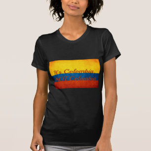 T-shirt "C'est la Colombie, pas la Colombie"
