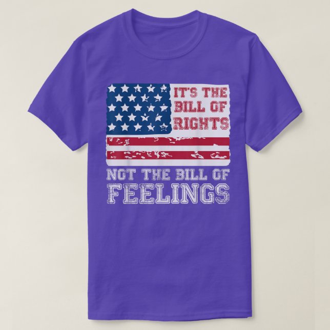 T-shirt C'Est La Déclaration Des Droits Et Non La Déclarat (Design devant)