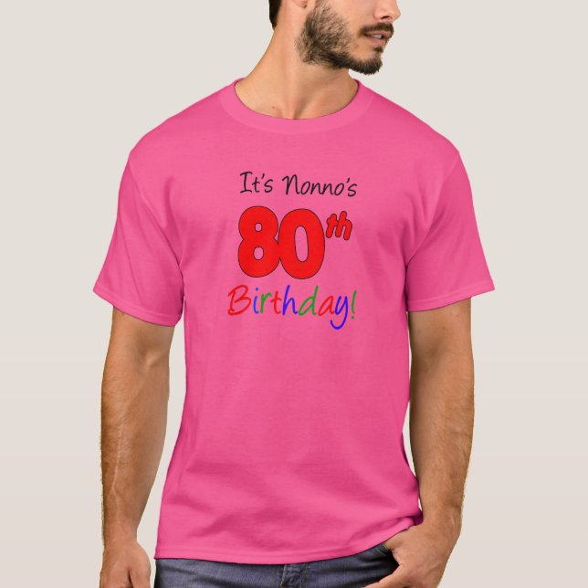 T-shirt C'est la fête du 80e anniversaire de Nonno (Devant)