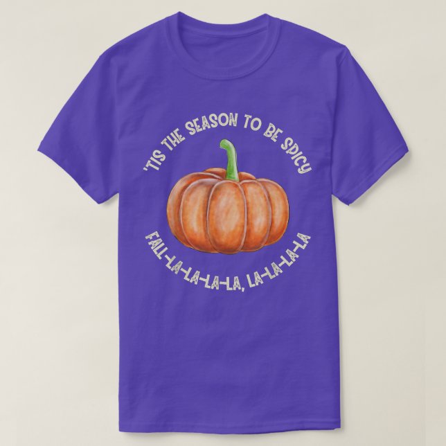 T-shirt C'est la saison de la citrouille épice citrouille  (Design devant)