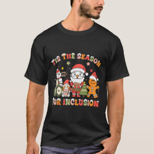 T-shirt C'est la saison de l'inclusion Thérapeute en ortho