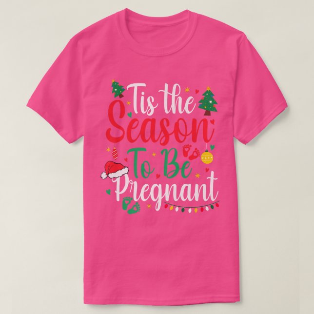 T-shirt C'Est La Saison D'Être Grossesse De Noël Enceinte (Design devant)