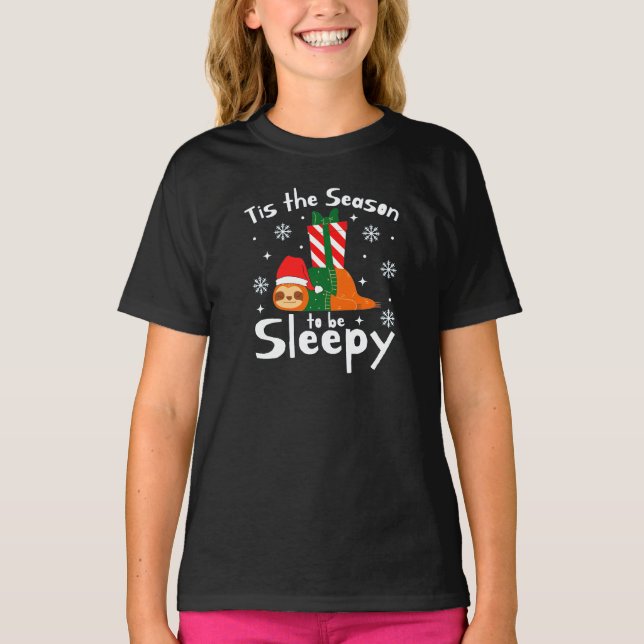 T-shirt C'Est La Saison D'Être Sommeil Pour La Saison De N (Devant)