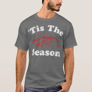 T-shirt C'Est La Saison Drôle Crawfish Boil Mardi Gras Caj