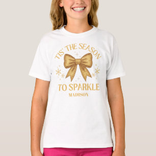 T-shirt C'est la saison pour briller Noël Fête Or