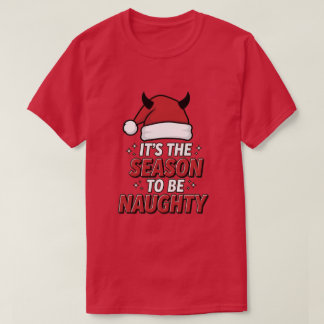 T-shirt C'est la saison pour être vilain