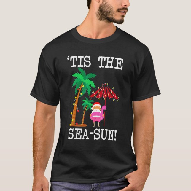 T-shirt C'Est La Saison Tropicale De Noël Sea Sun Père Noë (Devant)