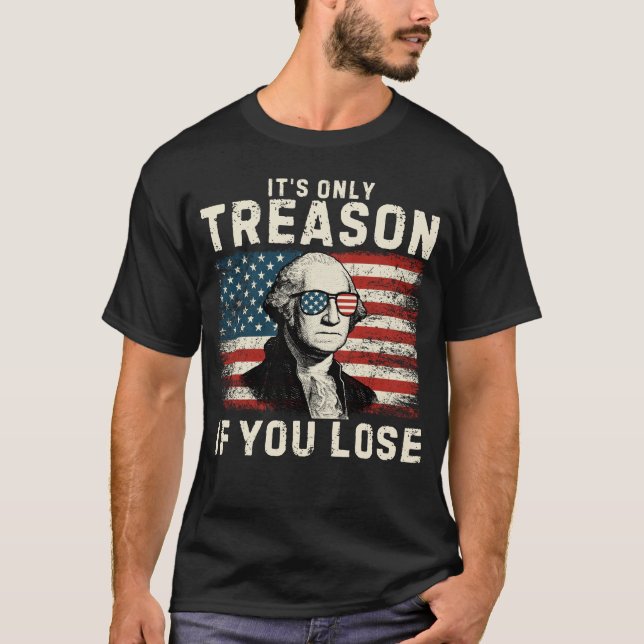 T-shirt C'est la trahison si vous perdez George W (Devant)