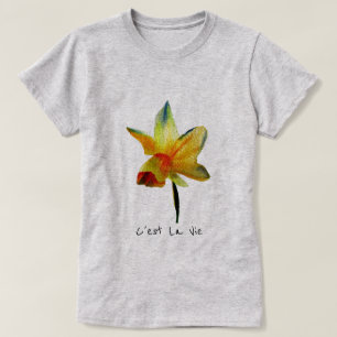 T-shirt C'est la Vie slogan Jonquille Fleur de printemps