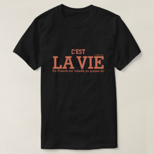 T-shirt C'EST LA VIE - Une chemise MisterP