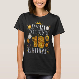 T-shirt C'est l'anniversaire de mes 18 ans de mon cousin J