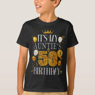 T-shirt C'est l'anniversaire des 50 ans de ma tante Joyeux