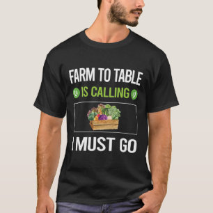 T-shirt C'est l'appel de la ferme à la table