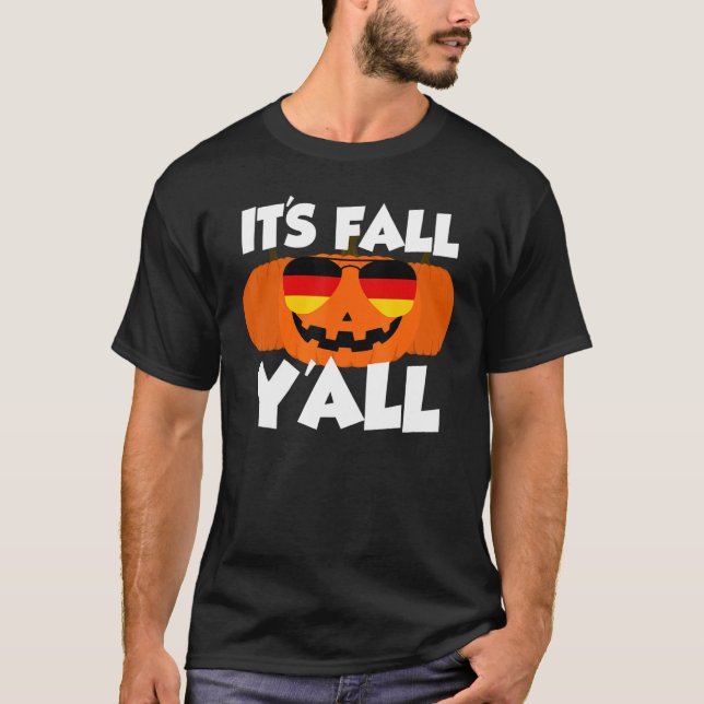 T-shirt C'est l'automne Y'all Thanksgiving Citrouille Alle (Devant)