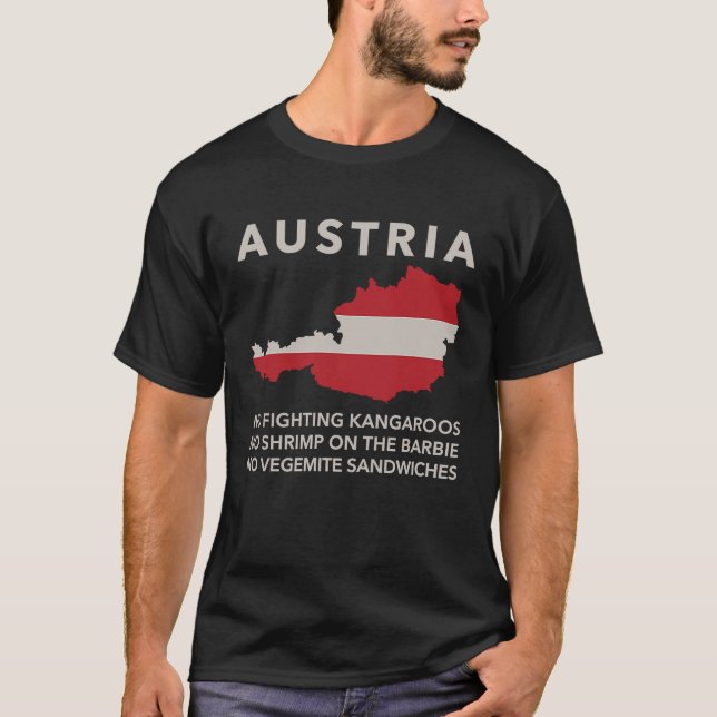 T-shirt C'est l'Autriche Mate Pas l'Australie Pays europée (Devant)