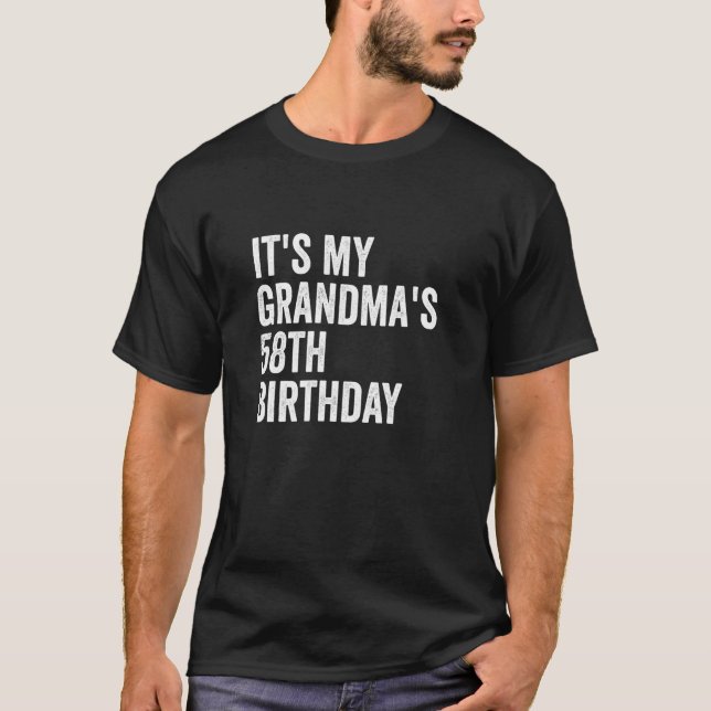 T-shirt C'est le 58e anniversaire de ma grand-mère (Devant)