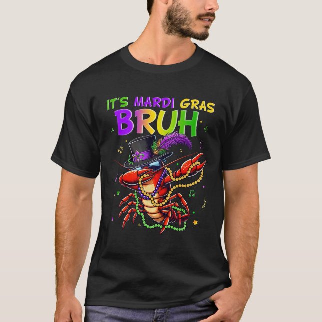 T-shirt C'est le Carnaval de Mardi Gras Bruh pour (Devant)