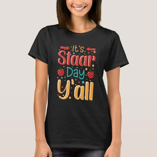 T-shirt C'est le Jour de l'Epoque Cool Test Day Citations  (Devant)