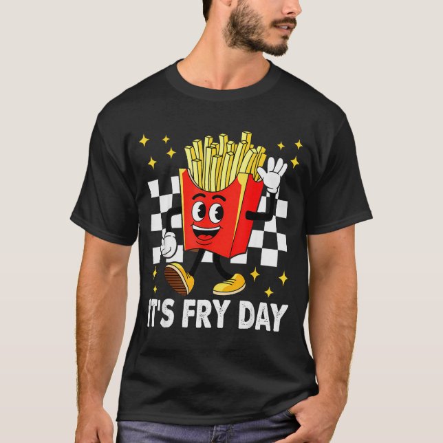 T-shirt C'est le jour des frites - Nourriture rapide de fr (Devant)