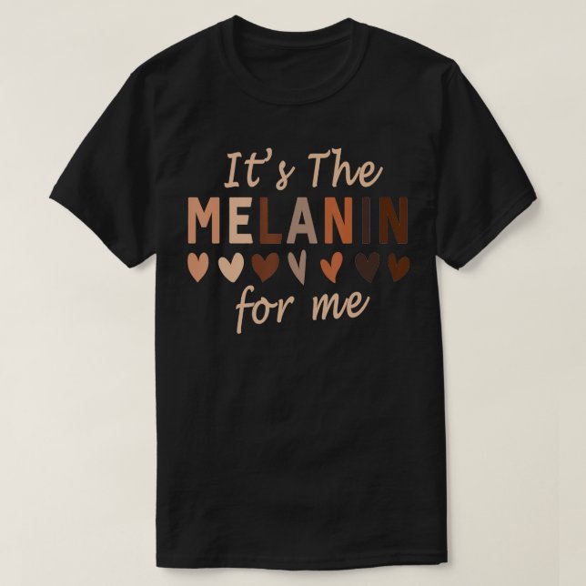 T-shirt C'Est Le Melanin Pour Moi Black Pride Black Histoi (Design devant)