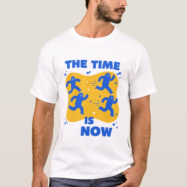 T-shirt C'est le moment (Devant)