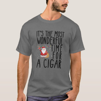 T-shirt C'est le moment le plus merveilleux pour un Cigar