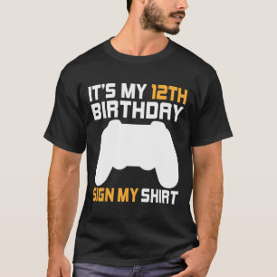 T-shirt C'est le signe de mon 12e anniversaire Ma chemise 
