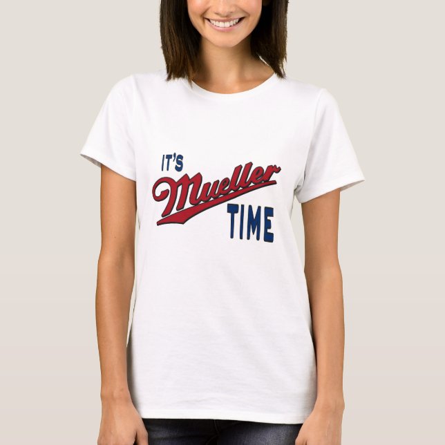 T-shirt C'est le temps de Mueller (Devant)