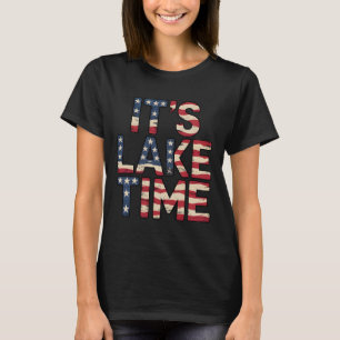 T-shirt C'est le temps du lac Drapeau américain patriotiqu