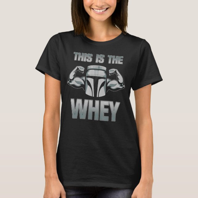 T-shirt C'Est Le Whey Protein Gym Fitness (Devant)
