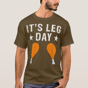 T-shirt C'est Leg Day Funny Gym Workout Comédie Bodybuildi