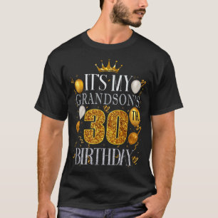 T-shirt C'est les 30 ans de mon petit-fils Joyeux Annivers