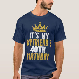 T-shirt C'est les 40 ans de mon petit ami Hommes de 40 ans