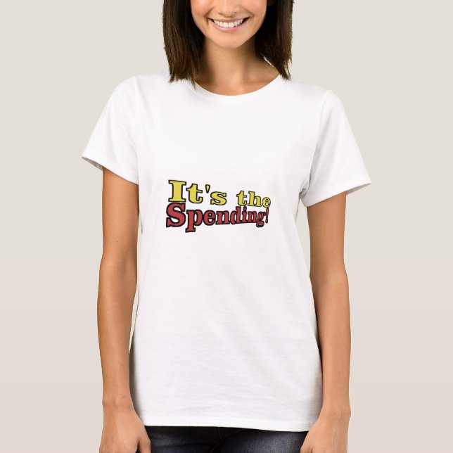 T-shirt C'est les dépenses (Devant)
