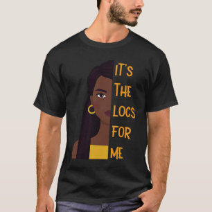 T-shirt C'est les Locs pour moi cheveux noir Histoire Mois