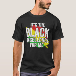 T-shirt C'est l'excellence noire pour moi