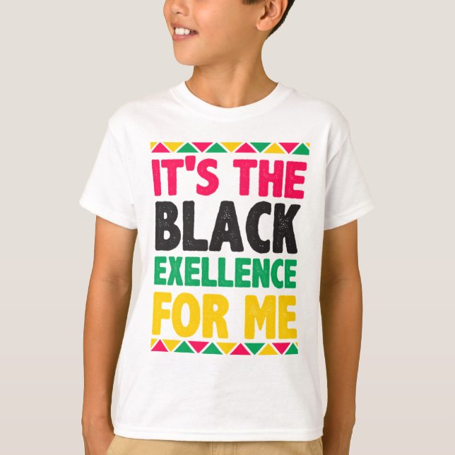 T-shirt C'est l'excellence noire pour moi (Devant)