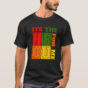 T-shirt C'est L'HBCU Pour Moi